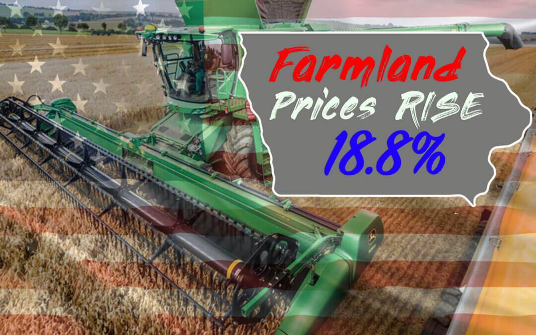 Significant Rise in Iowa Farmland Prices | Iowa Realtor’s Land Institute Survey