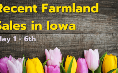 Recent Farmland Sales in Iowa May 1st – 6th