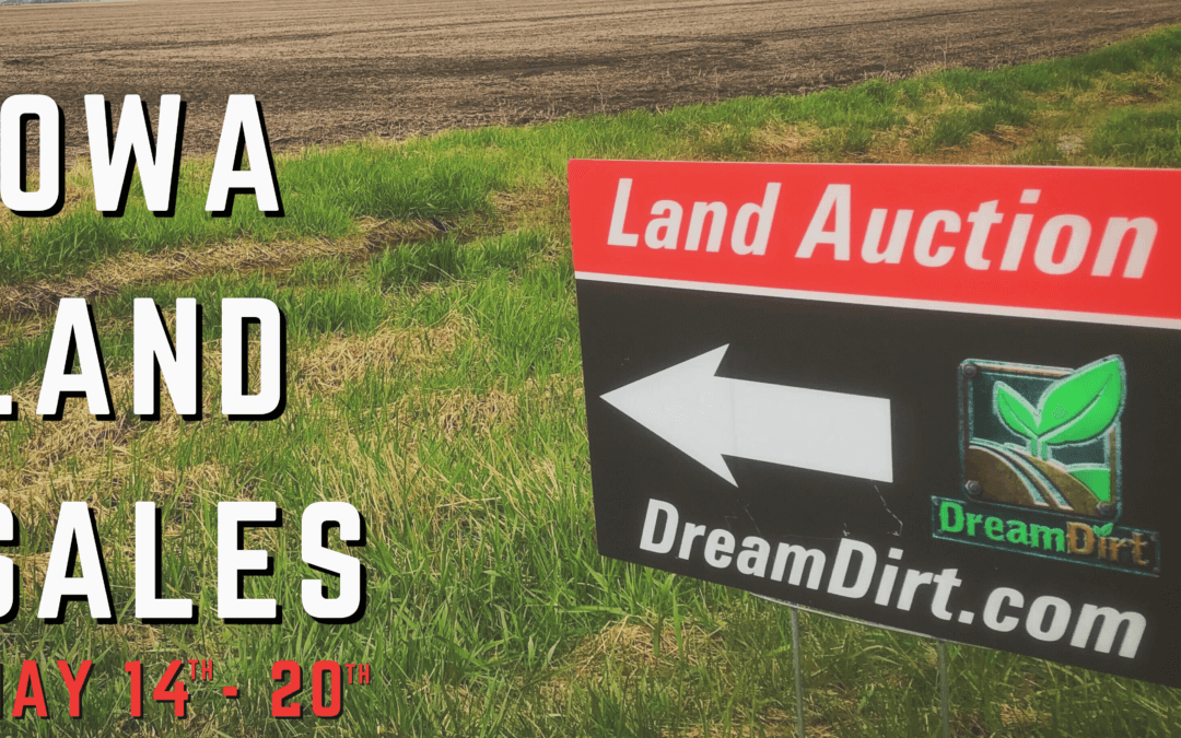 Iowa Land Sales May 14th – 20th