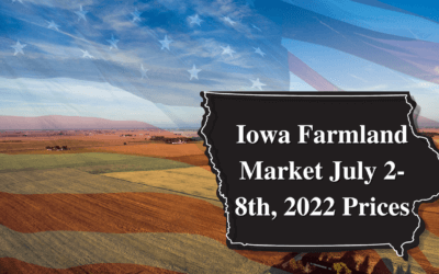Iowa Farmland Market July 2nd-8th, 2022 Prices