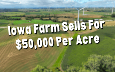 Iowa Farm Sells For $50,000 Per Acre