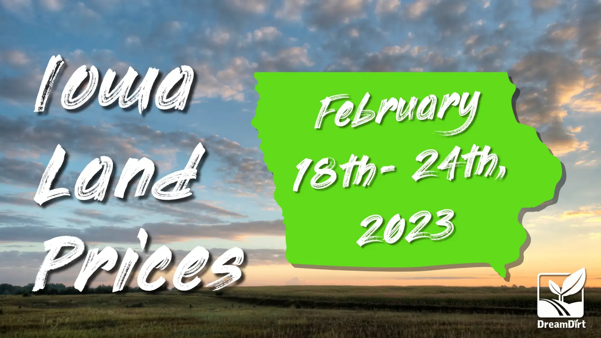 Iowa land prices feb 18-24th, 2023