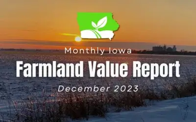 Unlocking the Value of Iowa Farmland: A Comprehensive Guide to Current Land Prices and Expert Insights – December 2023 Report