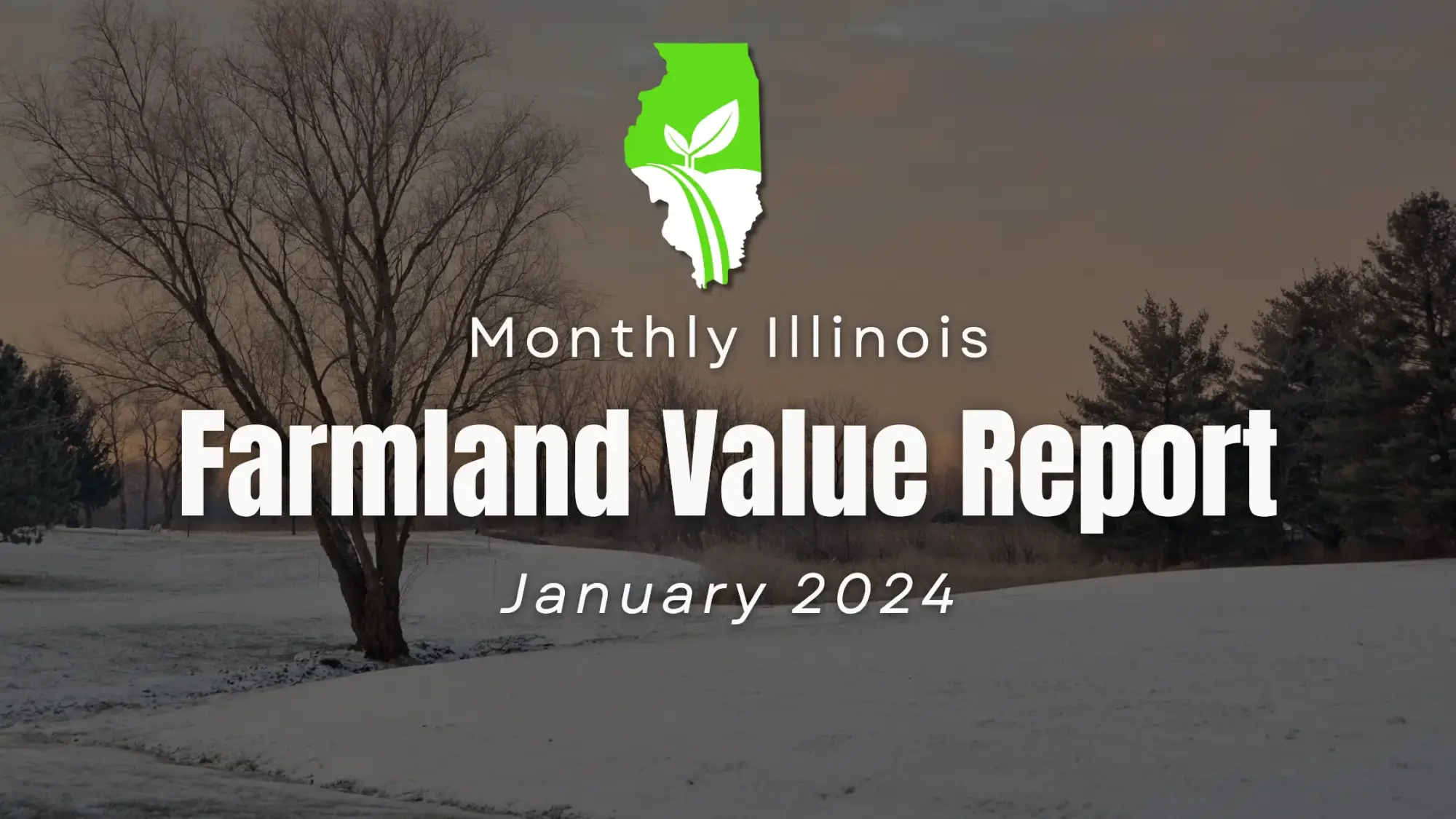 Illinois Farmland Monthly Value Report January 2024
