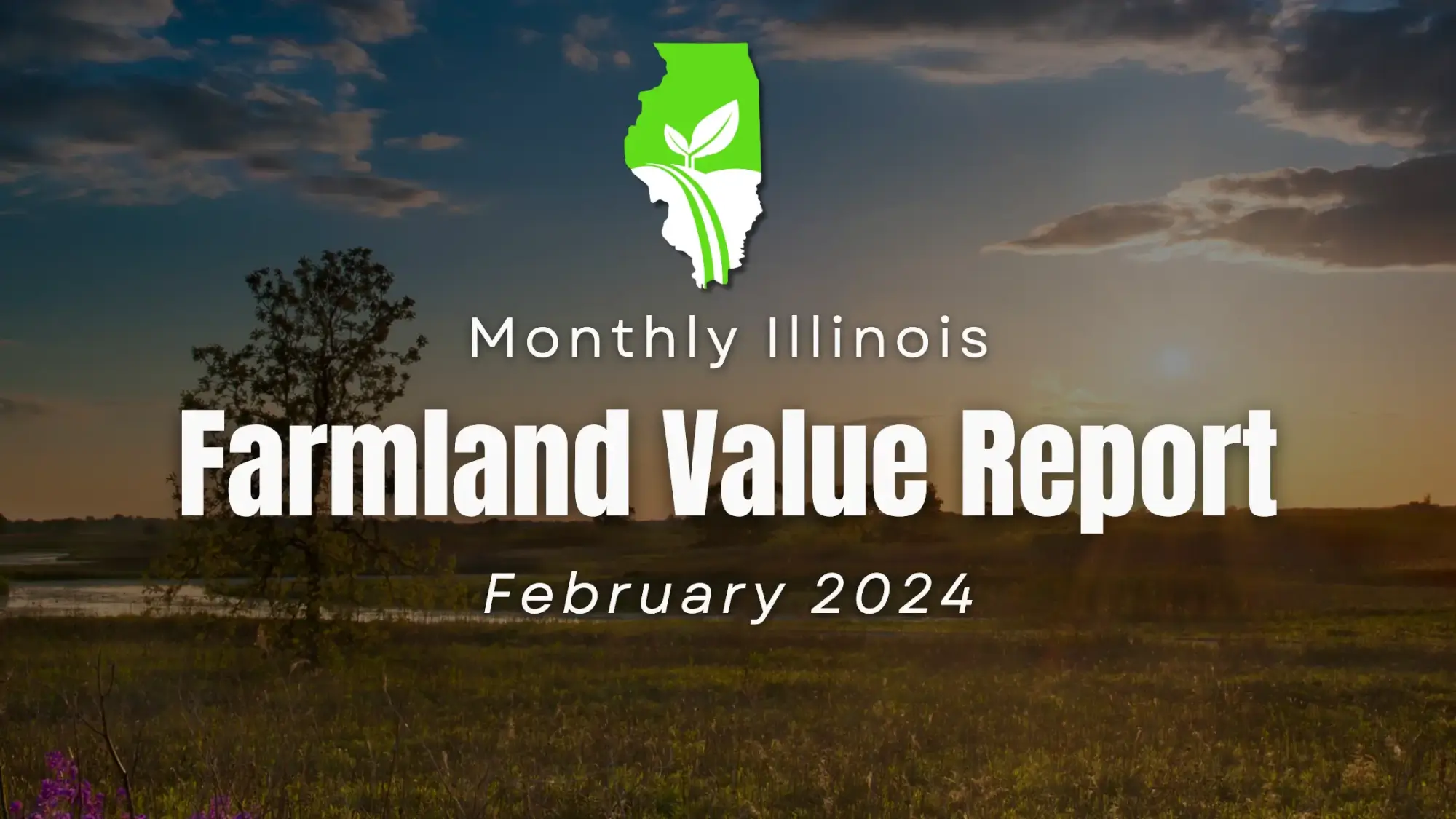 Illinois Farmland Value Report February 2024