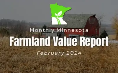 Unlocking the Value of Minnesota Farmland: A Comprehensive Guide to Current Land Prices and Expert Insights – February 2024 Report