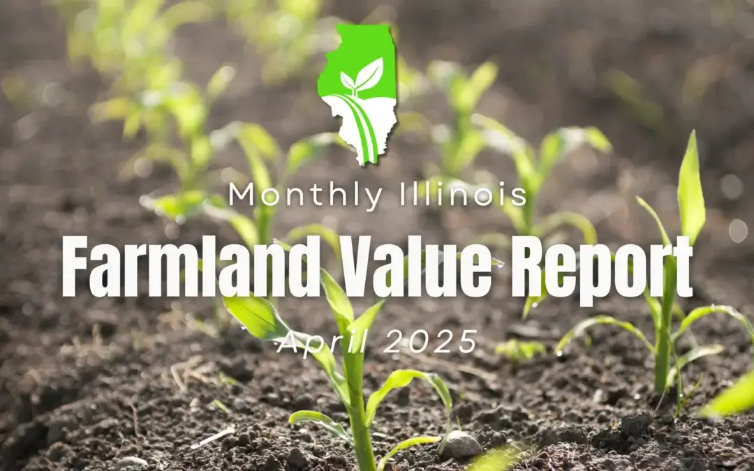 Unlocking the Value of Illinois Farmland: A Comprehensive Guide to Current Land Prices and Expert Insights – April 2025 Report